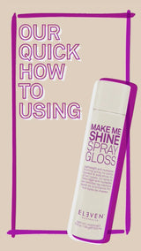 Make Me Shine Spray Gloss 200ml